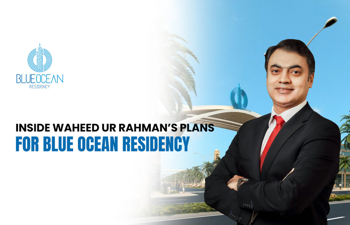 Inside Waheed ur Rahman’s Plans for Blue Ocean Residency