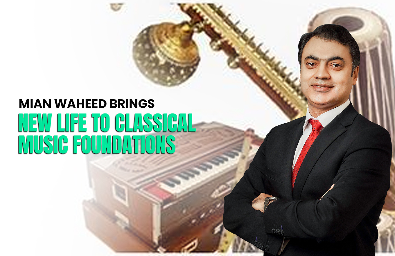 Mian Waheed Brings New Life to Classical Music Foundations