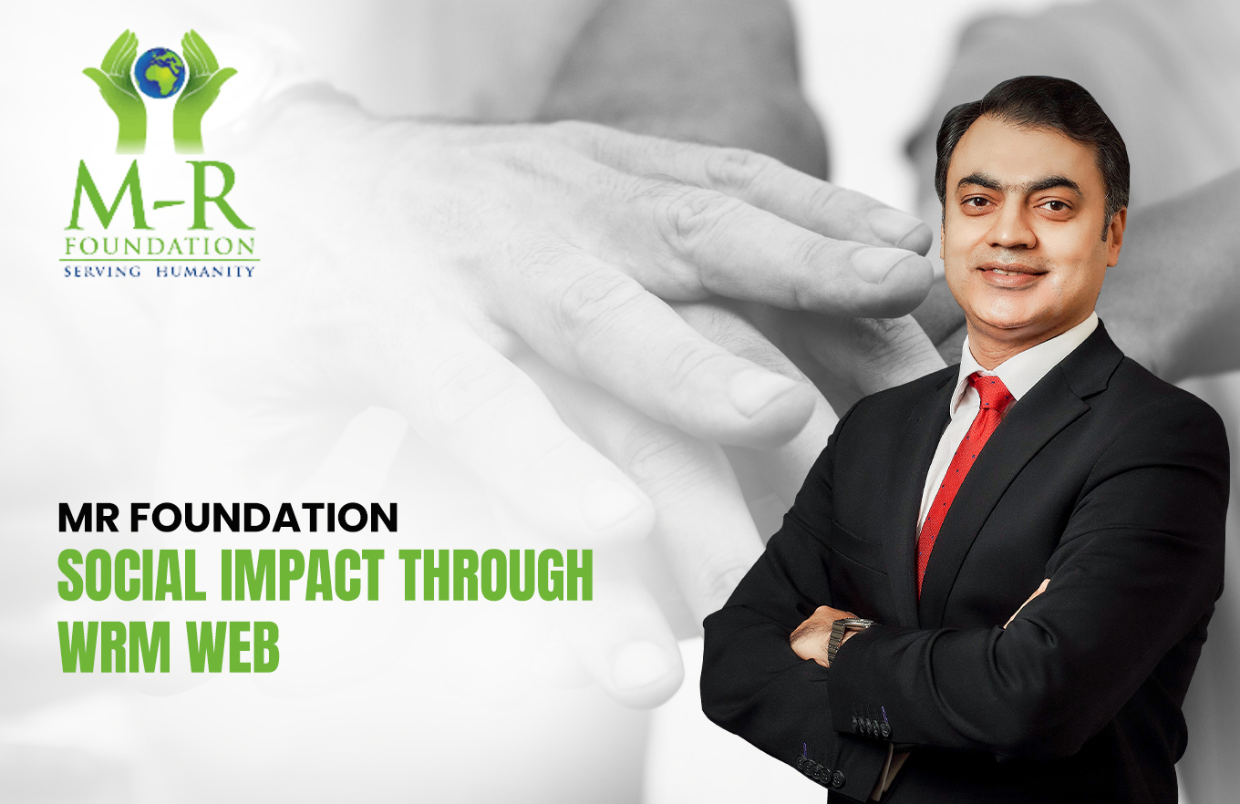 MR Foundation: Social Impact Through WRM WEB